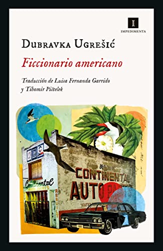 Ficcionario americano (Impedimenta) (Spanish Edition)