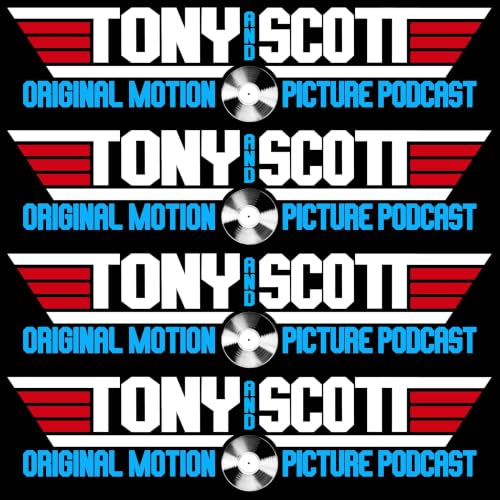 The Tony & Scott Motion Picture Podcast cover art