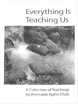 Paperback Everything Is Teaching Us Book