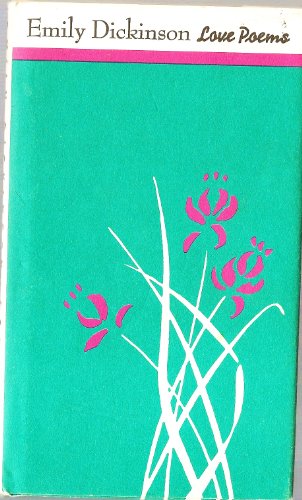 Emily Dickinson- Love Poems