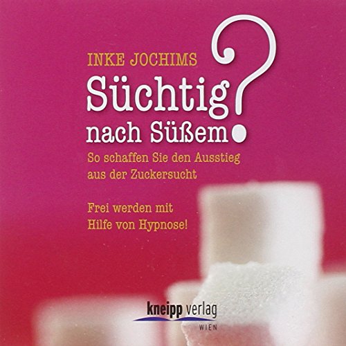 Süchtig nach Süßem? CD: So schaffen Sie den