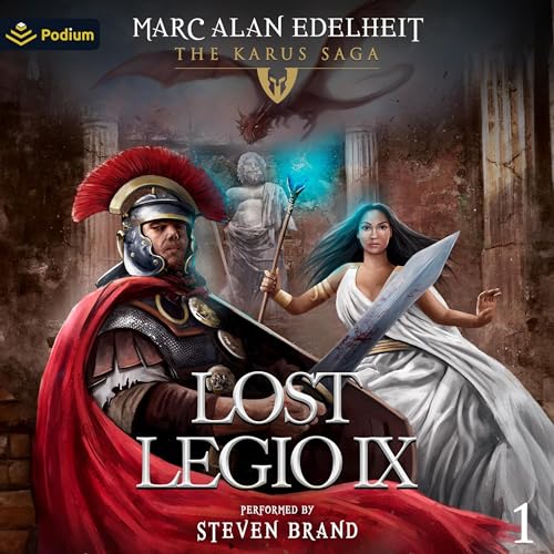 Lost Legio IX by Marc Alan Edelheit episode artwork