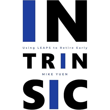 INTRINSIC: Utilizing LEAPS for Early Retirement