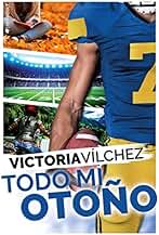 Todo mi otoño (NEW ADULT)