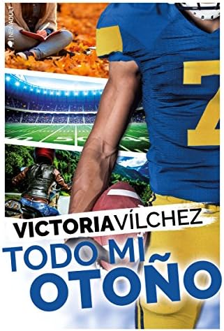 Todo mi otoño (NEW ADULT)