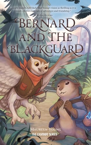 Bernard and the Blackguard (The Eastside Series Book 2)