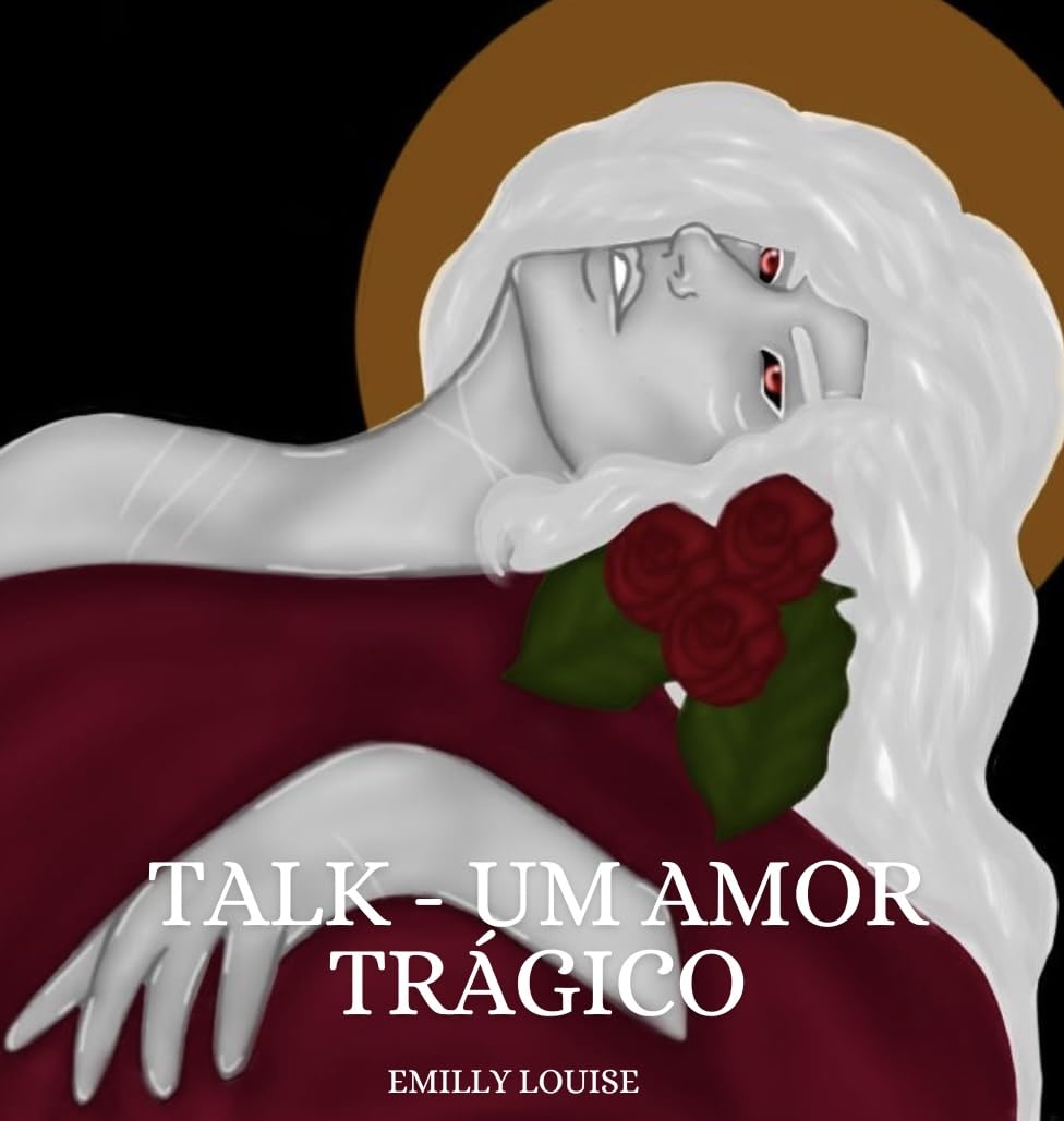 Talk - um amor trágico