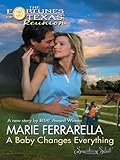 A Baby Changes Everything (The Fortunes of Texas: Reunion Book 2)