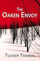 The Oaken Envoy 1521962375 Book Cover