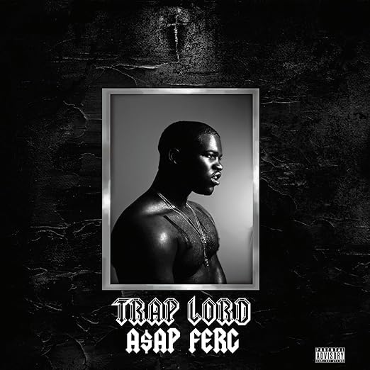 A$AP Ferg - Trap Lord 10th Anniversary
