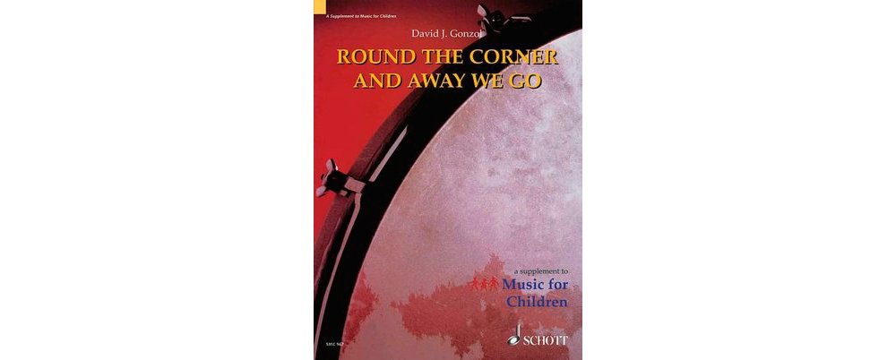 Round the Corner and Away We Go: Teacher's Book