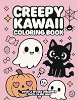Creepy Kawaii Coloring Book B0F5NY8PF7 Book Cover