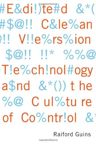 Edited Clean Version: Technology and the Culture of Control