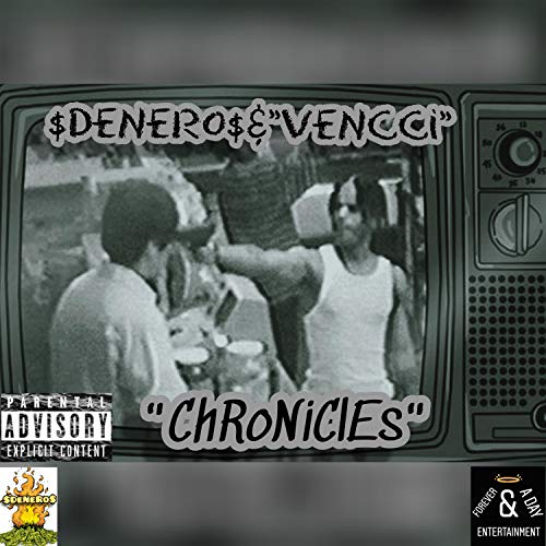 Chronicles (feat. Frank Vencci) [Explicit]