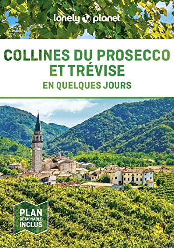 Collines Du Prosecco Et Trévise En Quelques Jours