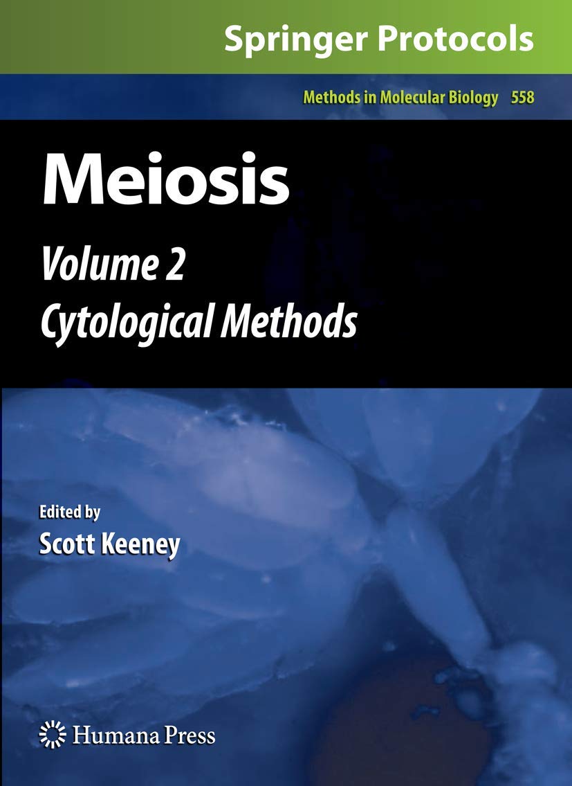 Buy Meiosis: Cytological Methods (2) (Methods in Molecular Biology, 558) — BookShops.in