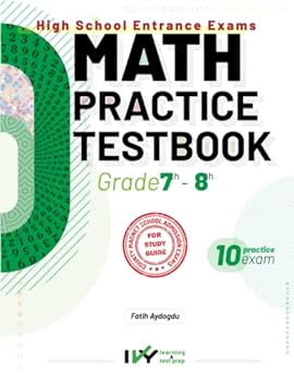 Paperback Math Practice Test Book for High School Entrance Exams: 10 Math Practice Exams Book