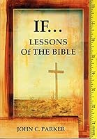 If... Lessons of the Bible 1624073026 Book Cover