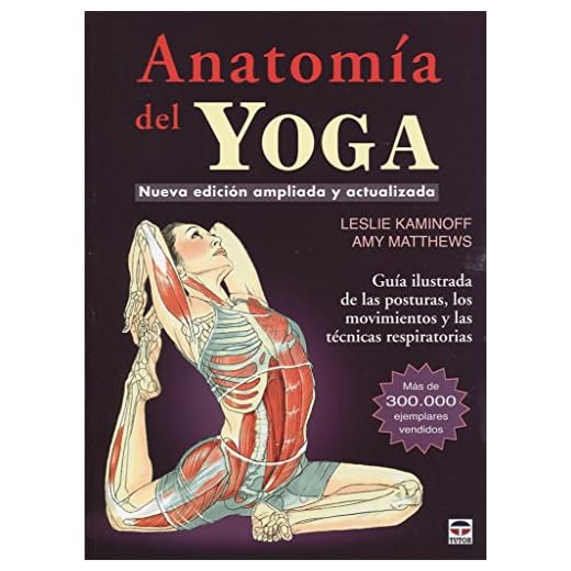 ANATOMIA DEL YOGA NUEVA EDICION AMPLIADA