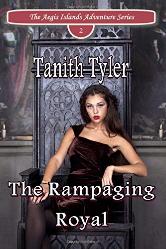 The Rampaging Royal