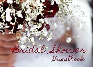 Bridal Shower Guestbook: A Romantic Bridal Shower Guest Book for Keepsake Memory Includes Fun Prediction, Gift Logs and Favorite Pictures