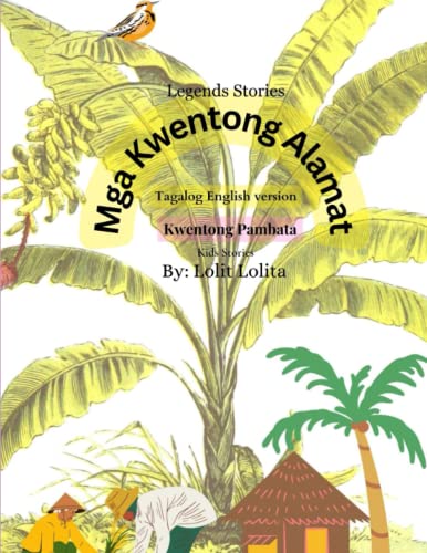 Image of "Mga kwentong Alamat: kwentong Pambata": Philippines Folktales for the Children