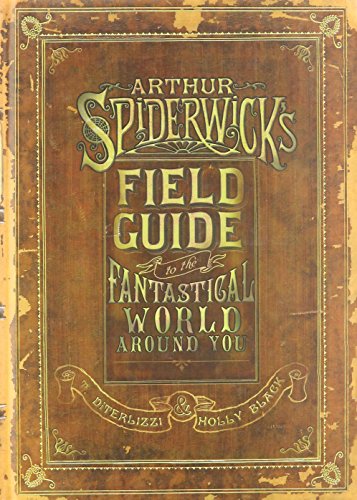 Field Guide to the Fantastical World Around You... 1416954287 Book Cover