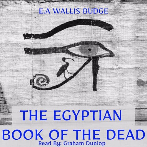 The Egyptian Book of the Dead by E.A. Wallis Budge episode artwork