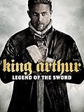 king arthur legend of the sword  King Arthur: Legend of the Sword [dt./OV]