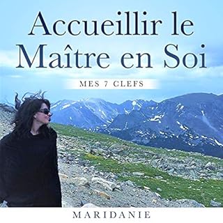 Couverture de Accueillir le ma&icirc;tre en soi. Mes 7 clefs