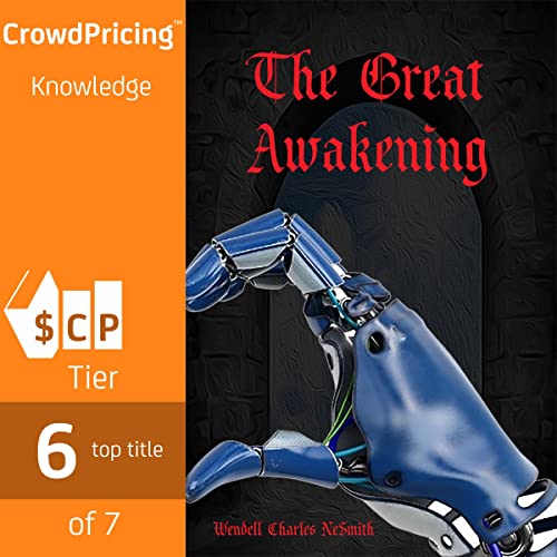 The Great Awakening by Wendell Charles NeSmith episode artwork