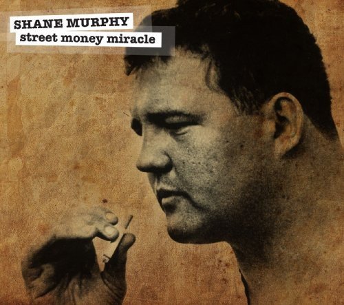 Street Money Miracle [Audio CD] Shane Murphy