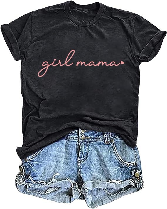 Mama Shirts for Women Girl Mom Shirt in My Girl Mom Era Mother Casual Graphic Short Sleeve Tops