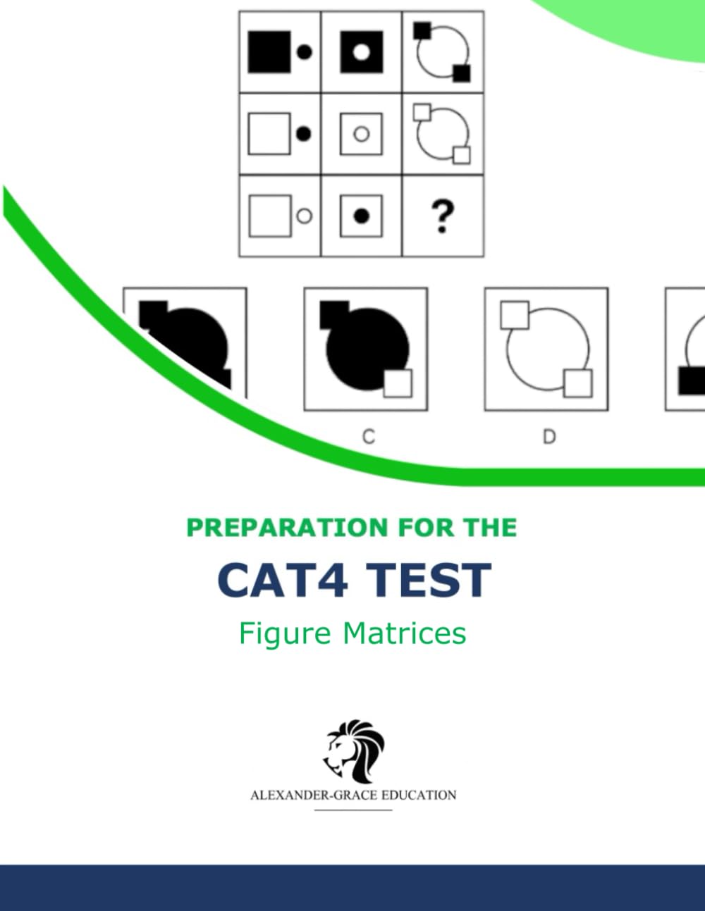 CAT4 Test Preparation - Figure Matrices (Levels A - G) - 100+ Practice Questions