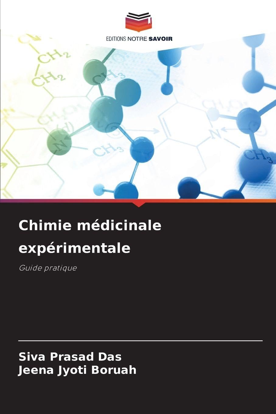 Chimie médicinale expérimentale: Guide pratique