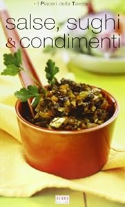 Salse, sughi & condimenti