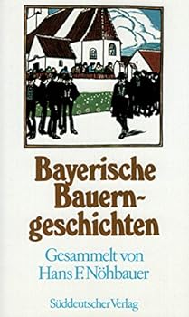 Hardcover Bayerische Bauerngeschichten [German] Book