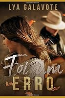 Foi um erro: Quando o amor supera qualquer mágoa 1689668482 Book Cover