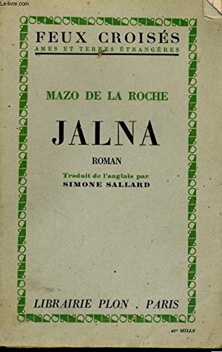 The Whiteoak Brothers: Jalna - 1923 [French] B000XTGRQO Book Cover