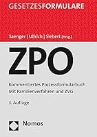 Zivilprozessordnung: Kommentiertes Prozessformularbuch 3848725673 Book Cover