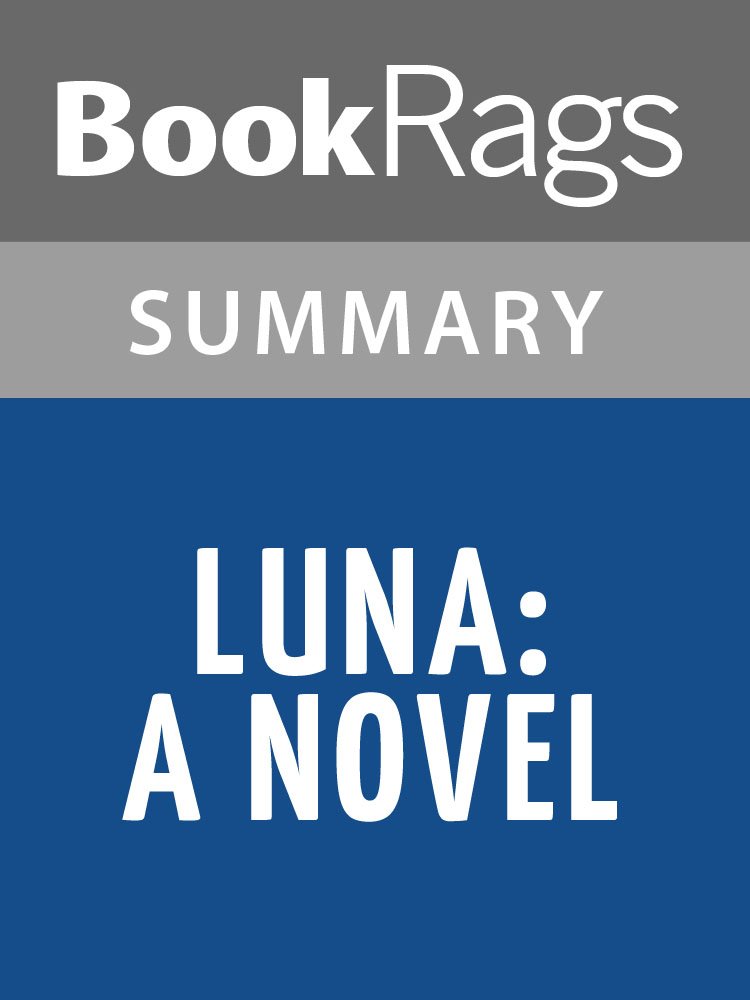 Summary & Study Guide Luna by Julie Anne Peters