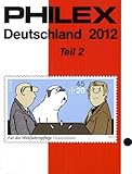  PHILEX Deutschland 2011 Teil 2: Gemeinschaftsausgaben, Französische Zone, Berlin, Saarland mit OPD Saarbrücken, Amerikanisch-Britische Zone, Bundesrepublik Deutschland