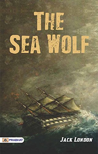 The Sea Wolf Jack London シーウルフ ジャック・ロンドン Amazon.co.jp: ジャック・ロンドン: 本、バイオグラフィー、最新