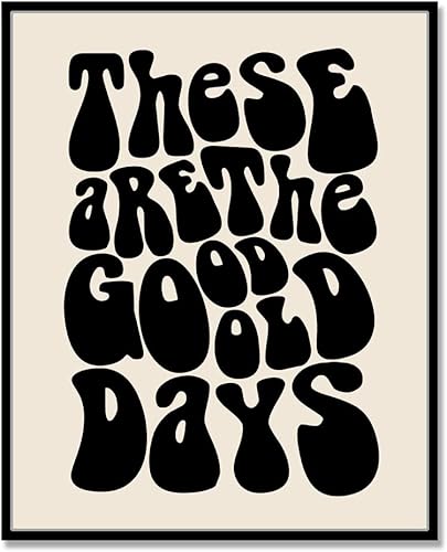 Miniatura 7 de These Are The Good Old Days, 70s Art Print, Trendy Wall Art, Funky Wall Art, Above Couch Art, Boho Wall Prints Trendy, Retro Typography Wall Art,
