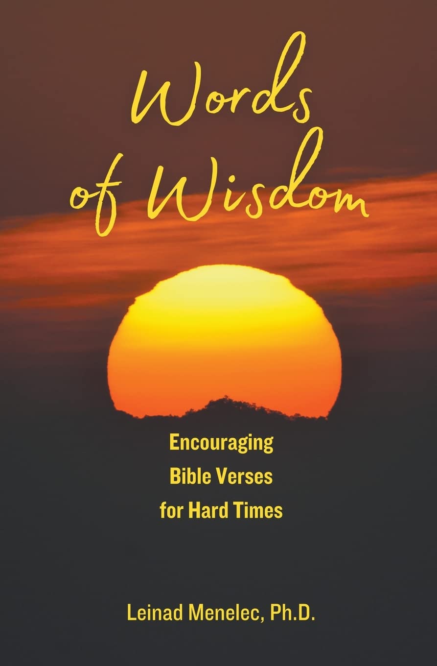 Words of Wisdom: Encouraging Bible Verses for Hard Times: 2