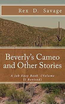 Paperback Beverly's Cameo and Other Stories: A Job Easy Book (Volume II) Book