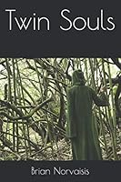 Twin Souls 1519013787 Book Cover
