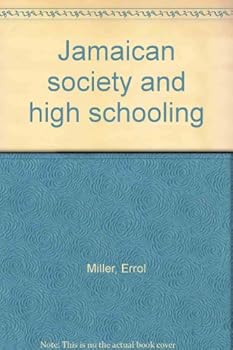 Unknown Binding Jamaican society and high schooling Book