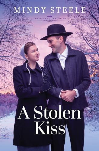 A Stolen Kiss (The Heart of the Amish Book 7)