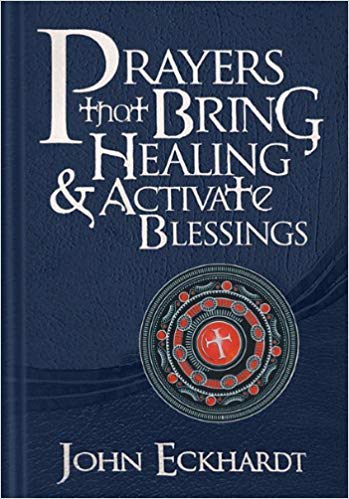 [1616384689] [9781616384685] Prayers that Bring Healing and Activate Blessings: Experience the protection, power, and favor of God (Prayers for Spiritual Battle)-Hardcover